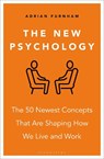The New Psychology - Adrian Furnham - 9781399415637