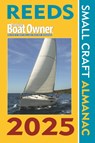 Reeds PBO Small Craft Almanac 2025 - Perrin Towler ; Simon Jollands - 9781399416917