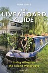 The Liveaboard Guide 3rd edition - Tony Jones - 9781399417334