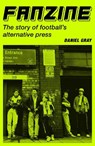Fanzine - Daniel Gray - 9781399431705
