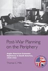 Post-War Planning on the Periphery - Thomas C. (Lecturer in Diplomacy and Foreign Policy Mills - 9781399565660