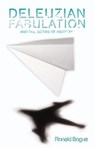 Deleuzian Fabulation and the Scars of History - Ronald (Distinguished Research Professor of Comparative Literature and Josiah Meigs Distinguished Teaching Professor Bogue - 9781399567596