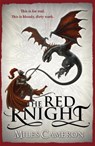 The Red Knight - Miles Cameron - 9781399600231