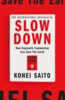Slow Down - Kohei Saito - 9781399612982