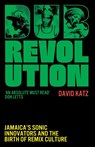 Dub Revolution - David Katz - 9781399619158