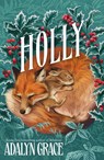 Holly - Adalyn Grace - 9781399632768