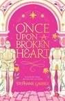 Once Upon a Broken Heart - Stephanie Garber - 9781399643887