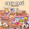 Cosy Cafe - Belly Bean - 9781399644990