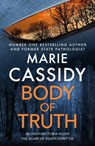 Body of Truth - Marie Cassidy - 9781399703598