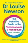 The Definitive Guide to the Perimenopause and Menopause - Dr Louise Newson - 9781399705172