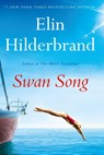 Swan Song - Elin Hilderbrand - 9781399710039