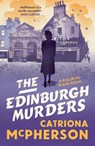 The Edinburgh Murders - Catriona McPherson - 9781399720489