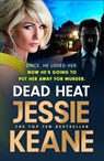 Dead Heat - Jessie Keane - 9781399720946