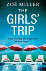 The Girls' Trip - Zoe Miller - 9781399726634