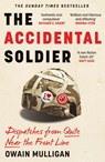 The Accidental Soldier - Owain Mulligan - 9781399737098