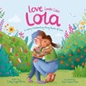 Love Looks Like Lola - Cody Daigle-Orians - 9781399828734