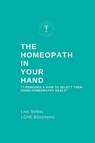 The Homeopath in Your Hand - Lisa Strbac - 9781399964906