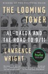 The Looming Tower - Lawrence Wright - 9781400030842