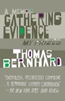 Gathering Evidence & My Prizes - Thomas Bernhard - 9781400077625