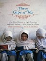 Three Cups of Tea -  - 9781400102518