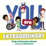 You Are Extraordinary - Craig Johnson ; Samantha Johnson - 9781400209156