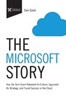The Microsoft Story - Dan Good - 9781400232765