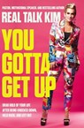 You Gotta Get Up - Kimberly Jones - 9781400241996