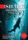 The Shark Handbook: Third Edition - Greg Skomal - 9781400252206