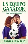 Un equipo ganador - Andrés Panasiuk - 9781400277797