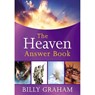 The Heaven Answer Book - Billy Graham - 9781400319381