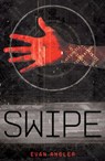Swipe - Evan Angler - 9781400320547
