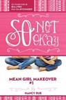 So Not Okay - Nancy N. Rue - 9781400323708