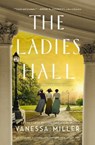 The Ladies Hall - Vanessa Miller - 9781400351114