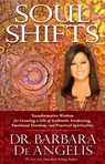 Soul Shifts - Barbara De Angelis Ph.D. - 9781401948184