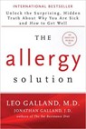 The Allergy Solution - GALLAND,  Leo, M.D. ; Galland, Jonathan - 9781401949396