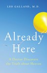 Already Here - Leo Galland M.D. - 9781401954178
