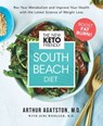 The New Keto-Friendly South Beach Diet - Arthur Agatston M.D. - 9781401959180