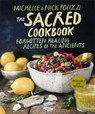 The Sacred Cookbook - Nick Polizzi ; Michelle (Cover Designer) Polizzi - 9781401973513