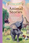 Classic Starts®: Animal Stories - Diane Namm ; Arthur Pober - 9781402786716