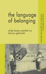 The Language of Belonging - Ulrike Hanna Meinhof ; Dariusz Galasinski - 9781403907875