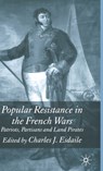 Popular Resistance in the French Wars - Charles Esdaile - 9781403938268