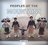 Peoples of the Mountains - LOW,  Robert - 9781404255531