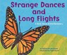 Strange Dances And Long Flights - STOCKLAND,  Patricia M. - 9781404809369