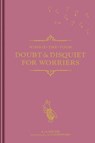 Winnie-the-Pooh: Doubt & Disquiet for Worriers - MILNE,  A. A. - 9781405291972