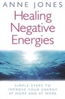 Healing Negative Energies - Anne Jones - 9781405511483