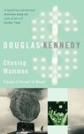 Chasing Mammon - Douglas Kennedy - 9781405511544