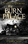 The Burn Palace - Stephen Dobyns - 9781405915281