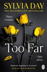 Too Far - Sylvia Day - 9781405918398