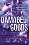 Damaged Goods - SHEN,  L. J. - 9781405966979