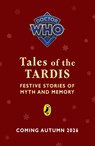 Doctor Who: Tales of the TARDIS - Doctor Who - 9781405970105